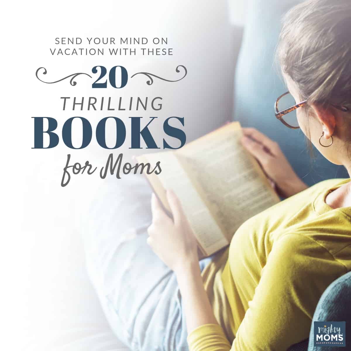 20 Thrilling books for moms - MightyMoms.club