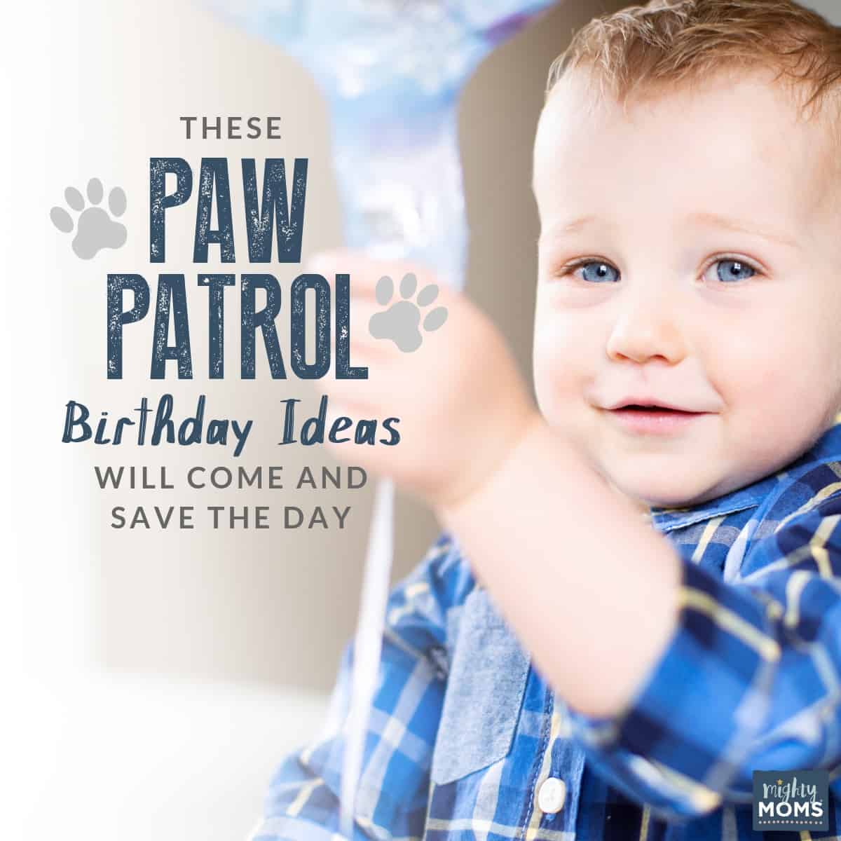 Easy DIY Paw Patrol Birthday Ideas - MightyMoms.club