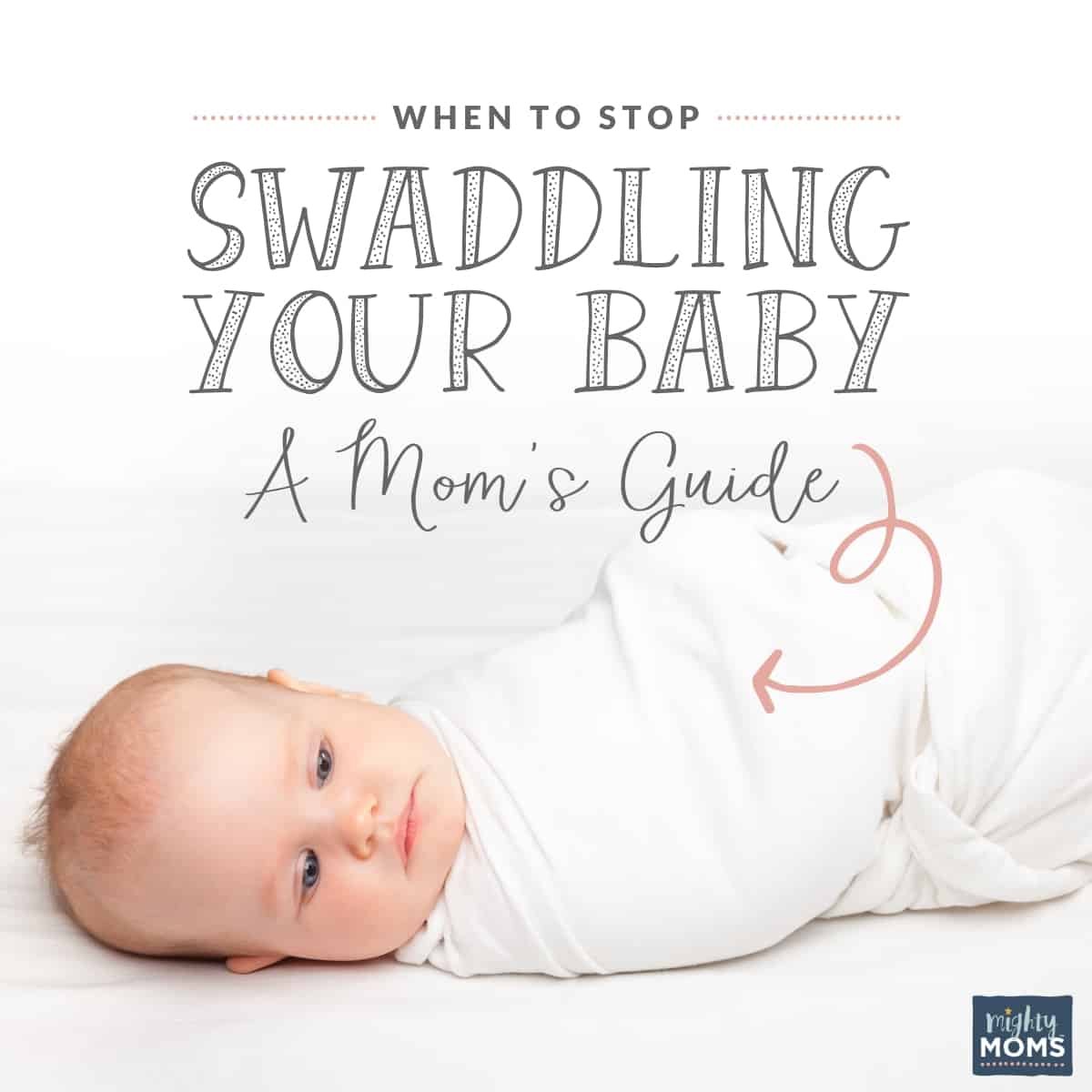 How to Stop Swaddling Your Baby
