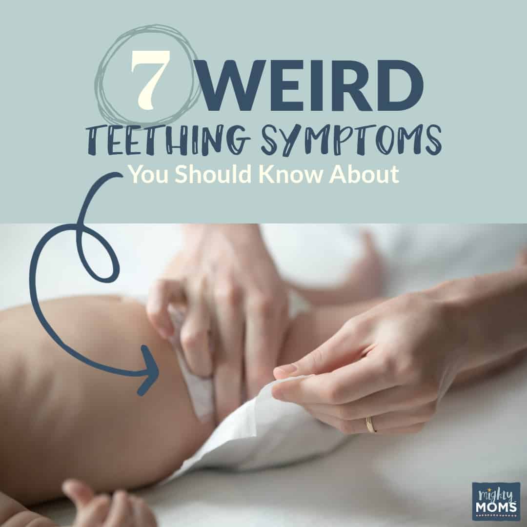 These Weird Teething Symptoms will Surprise You | MightyMoms.club