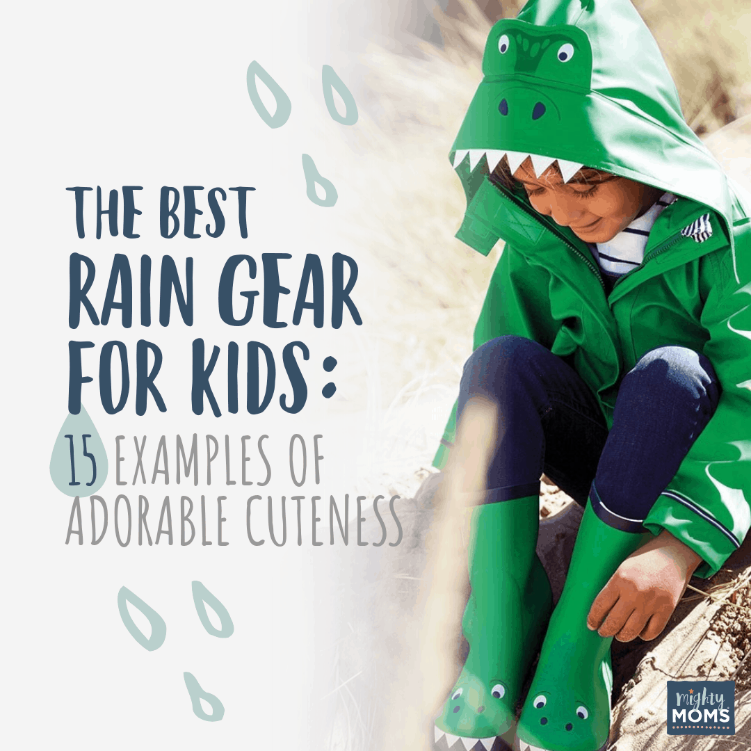 Best Rain Gear for Kids - MightyMoms.club