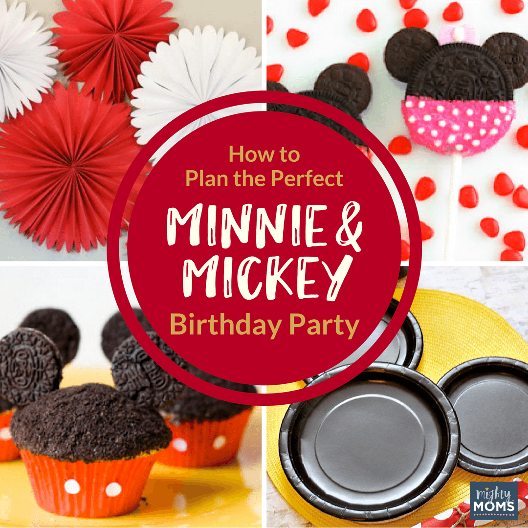 How to Plan the Perfect Minnie & Mickey Birthday Party - MightyMoms.club