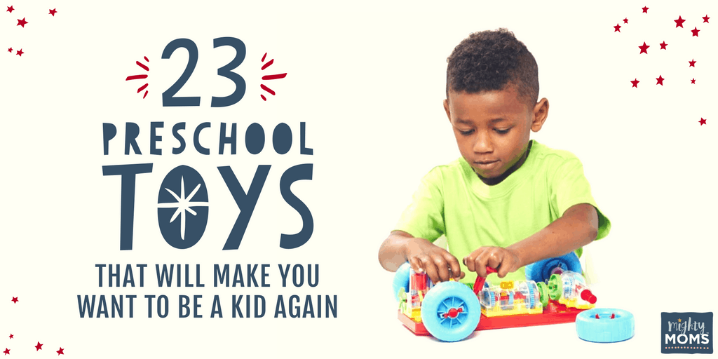 23 Preschool Toys That Will Make You Want to be a Kid Again - MightyMoms.club