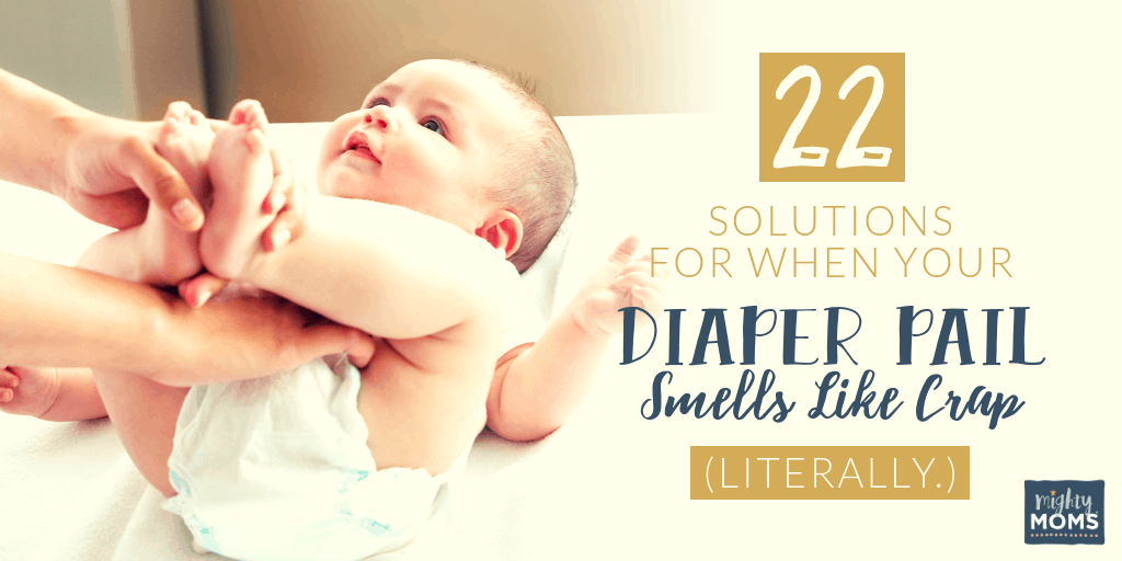 Your diaper pail stinks. Here's how to fix it. - MightyMoms.club