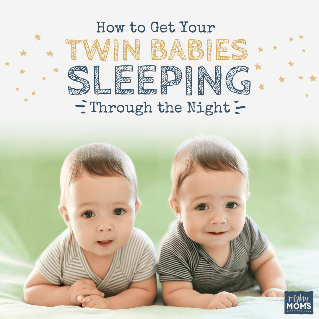 Get Your Twin Babies Sleeping Thru the Night - MightyMoms.club